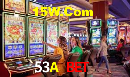 53A Bet ,53A Vip
